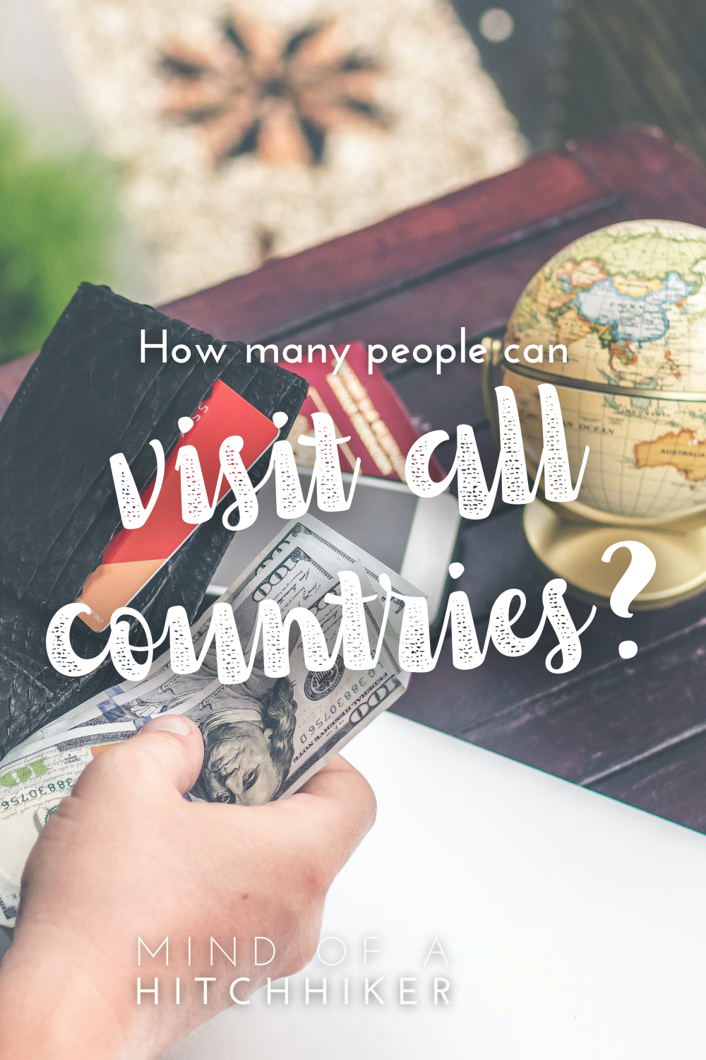 doing the math on which nationalities will never be able to travel to all 195 countries money notwithstanding