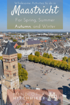 Maastricht is a very pleasant city in the south of the Netherlands. There are tons of activities you can do. If you're looking for something wholesome, check out this list! #Maastricht #TheNetherlands #Netherlands #Holland #Europe #MaastrichtUniversity #UniversiteitMaastricht #Limburg #zuidlimburg #southlimburg #studentcity #Maas #wholesome #wholesomeness #gloom #selfcare #comfortfood #maastrichtsyndrome #selflove #winterblues