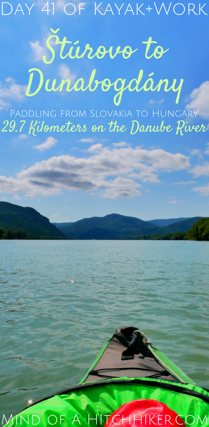 Kayak+work day 41 pinterest pin Danube river Štúrovo Slovakia Dunabogdány Hungary Esztergom