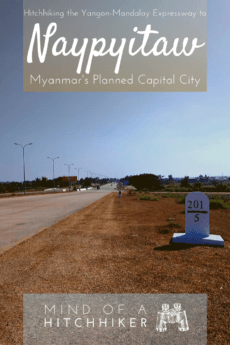 With the proper preparation, hitchhiking is one of the fastest ways to get around in Myanmar. Here's how to get to the new capital city from Old Bagan by thumb. #hitchhiking #hitchhiker #Myanmar #OldBagan #Bagan #NyaungU #Naypyitaw #Naypyidaw #Myanma #travel #journey #adventure #backpacking #southeastasia #Asia #Yangon #Mandalay #pagoda #Burma #Burmese