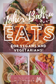 Johor Bahru veggie eats vegetarian vegan restaurants delivery covid-19 pandemic
