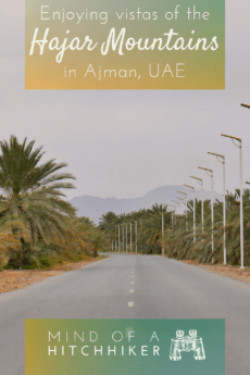 6 Manama, Ajman — Visiting the Inland Exclave + Al Dhaid as a Day Trip from Sharjah
