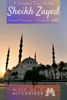 Want to visit a mosque but you aren't a Muslim? This is one spectacular mosque to visit in the UAE: the Sheikh Zayed Grand Mosque in Fujairah on the east coast. Read the post to learn more! #UAE #UnitedArabEmirates #GulfofOman #Fujairah #mosque #Islam #Muslim #NonMuslim #islamicarchitecture #architecture #ottoman #moorish #ottomanarchitecture #minaret #dome #cupola #guidedtour #GrandMosque #travel