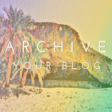 you page ART archive your blog