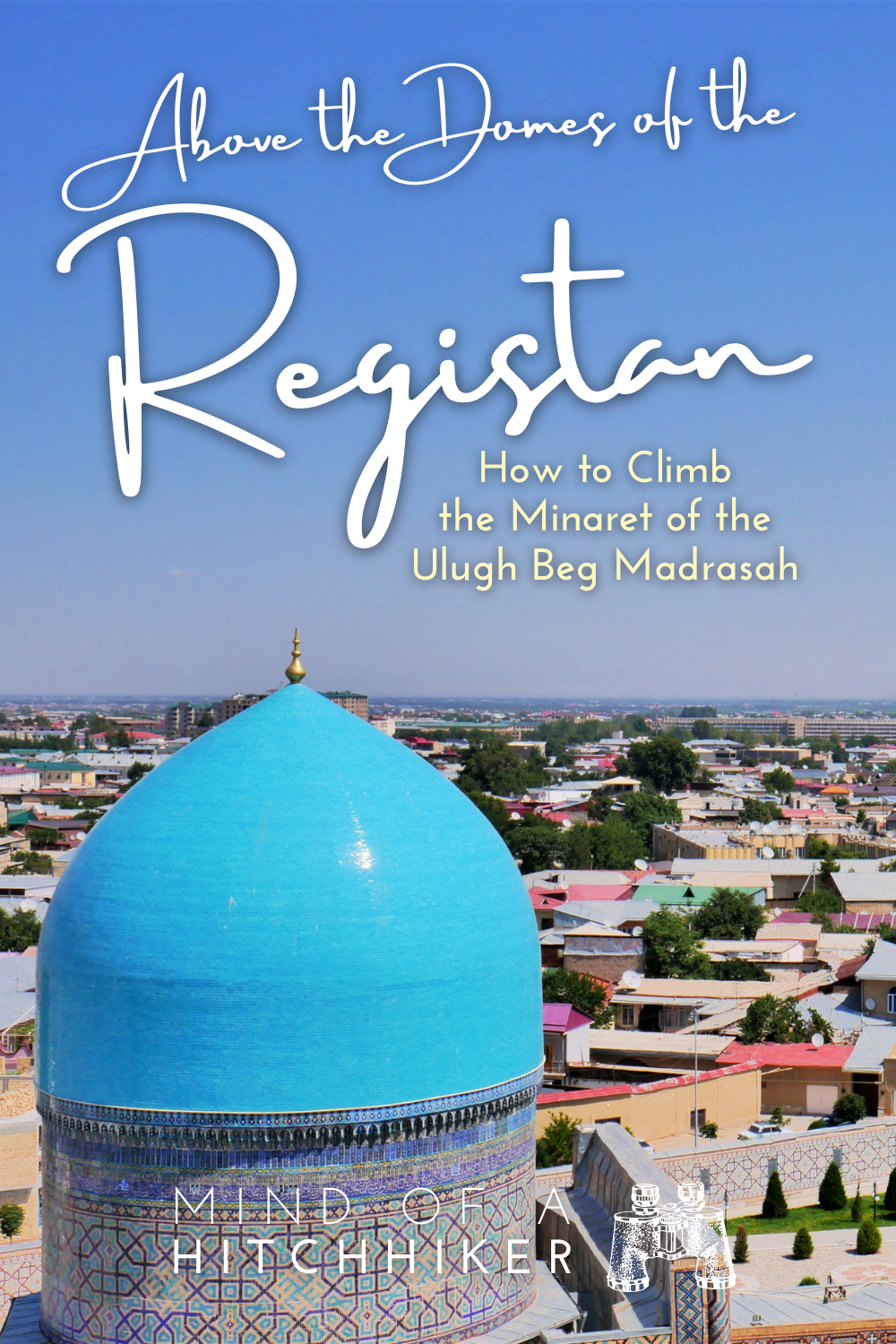 Registan minaret vista