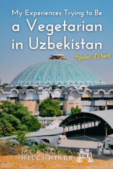 trying to be a vegetarian in uzbekistan