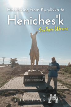 hitchhiking from biryuchiy island kyrylivka to henichesk heniches'k southern ukraine kherson 1