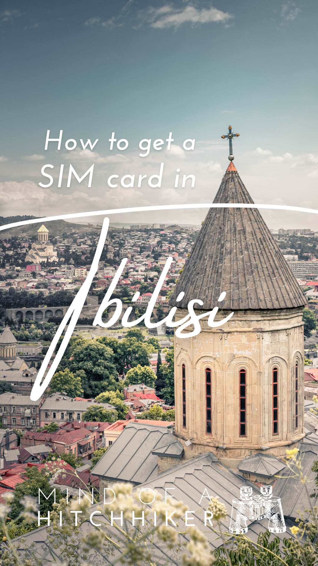 Tbilisi SIM card guide travel to Sakartvelo