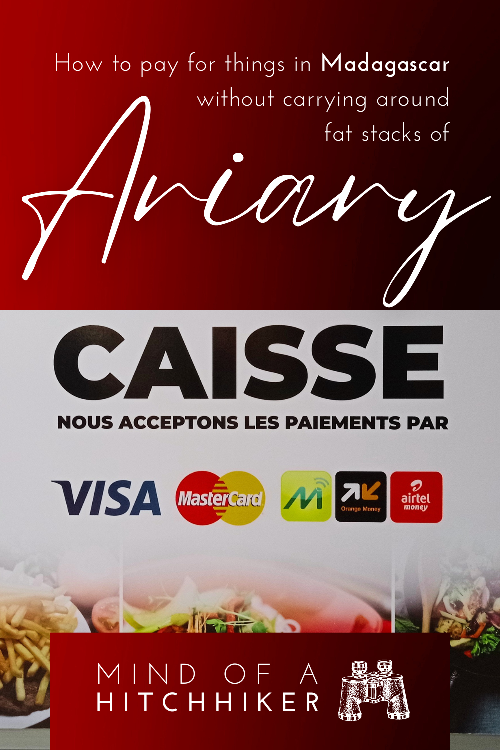Paying by cash, card, and mobile money services in Madagascar MVola Airtel Orange