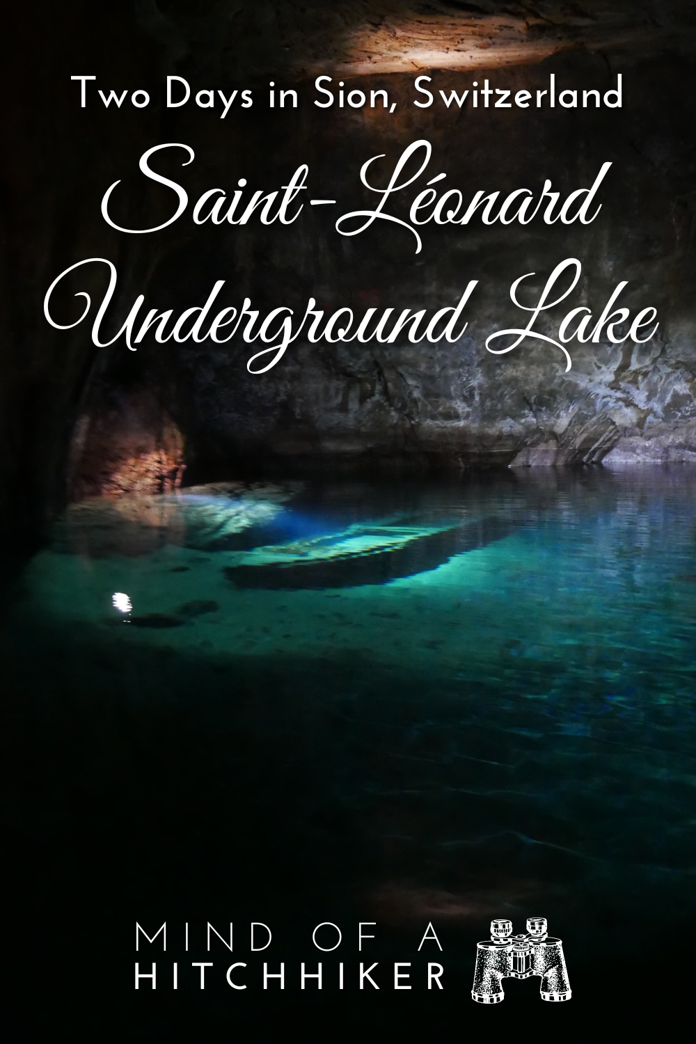 pins Valais Switzerland cave lake Saint-Léonard biggest in Europe