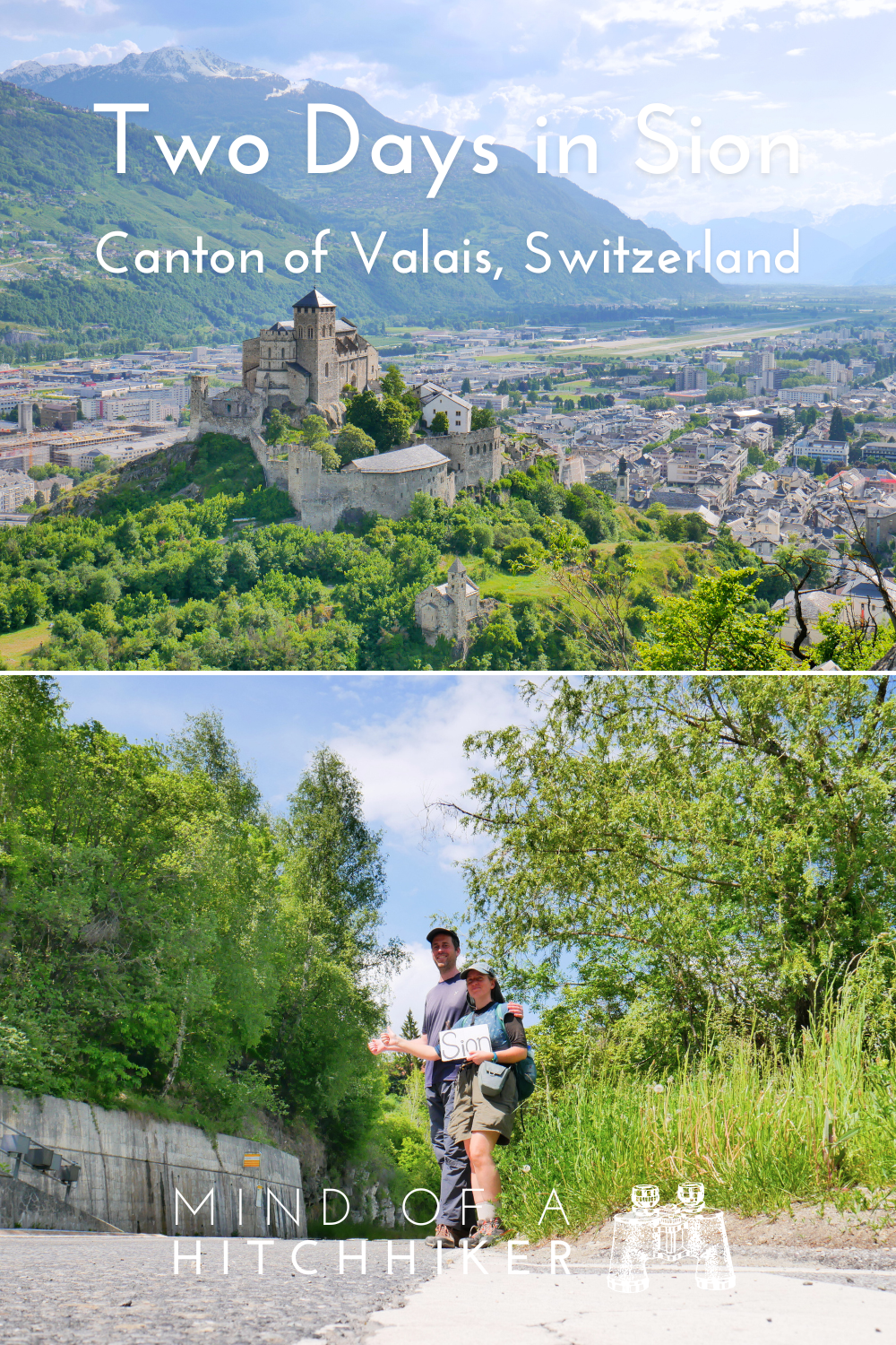 two days in Sion Valais Wallis Switzerland Valère Tourbillon