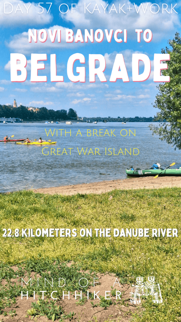 landing on Big Great War Island Serbia Danube River Belgrade kayaking paddling day trip