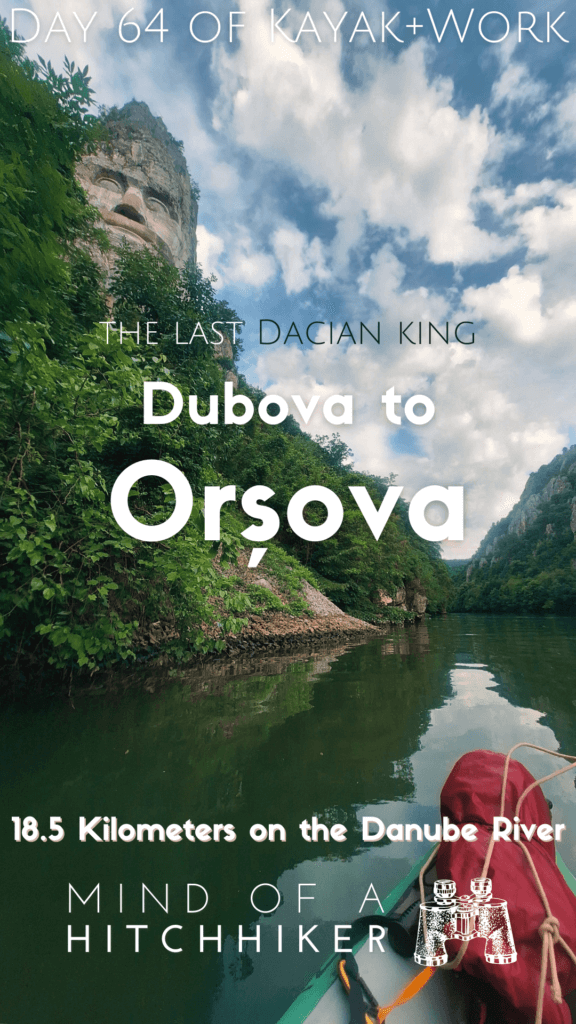 Kayak+Work 2024 day 64 Dubova to Orsova Decebalus kayaking pin 1