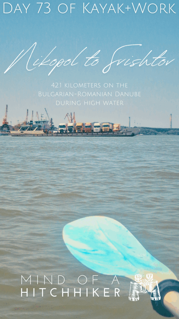 pin kayak trip day 73 Svishtov ferry to Zimnicea truck boat bac Danube River