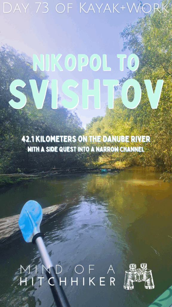 kayak trip Danube Svishtov Persin Belene river island channel narrow kayaking exploration Bulgaria