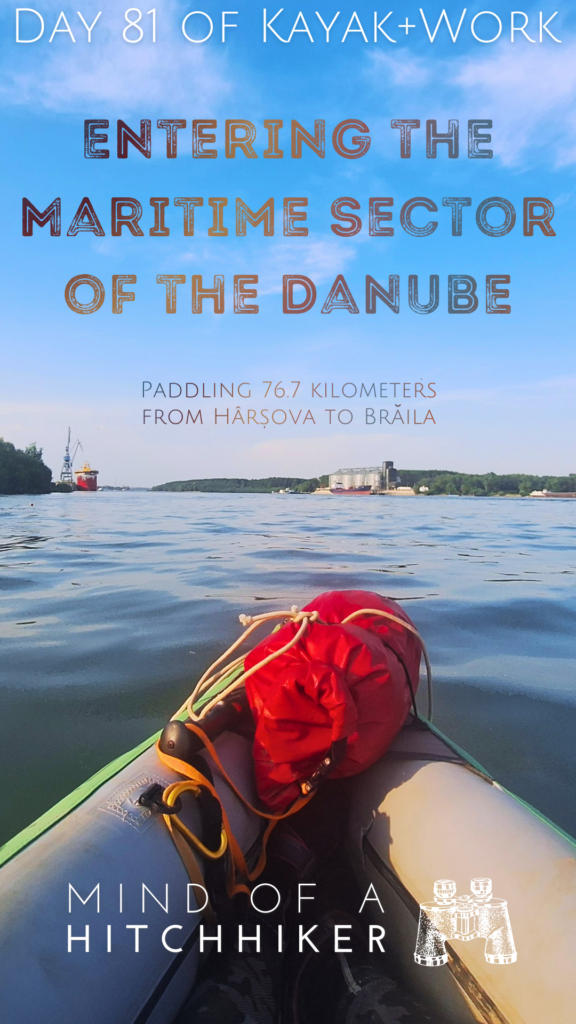 Maritime sector of the Danube Braila Romania kayak trip oil tankers Black Sea vessels inland shipping international cargo