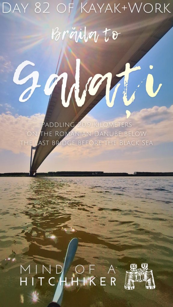 pin kayak trip day 82 Braila to Galati Romania last bridge across the Danube sun eclipse Balkan Europe