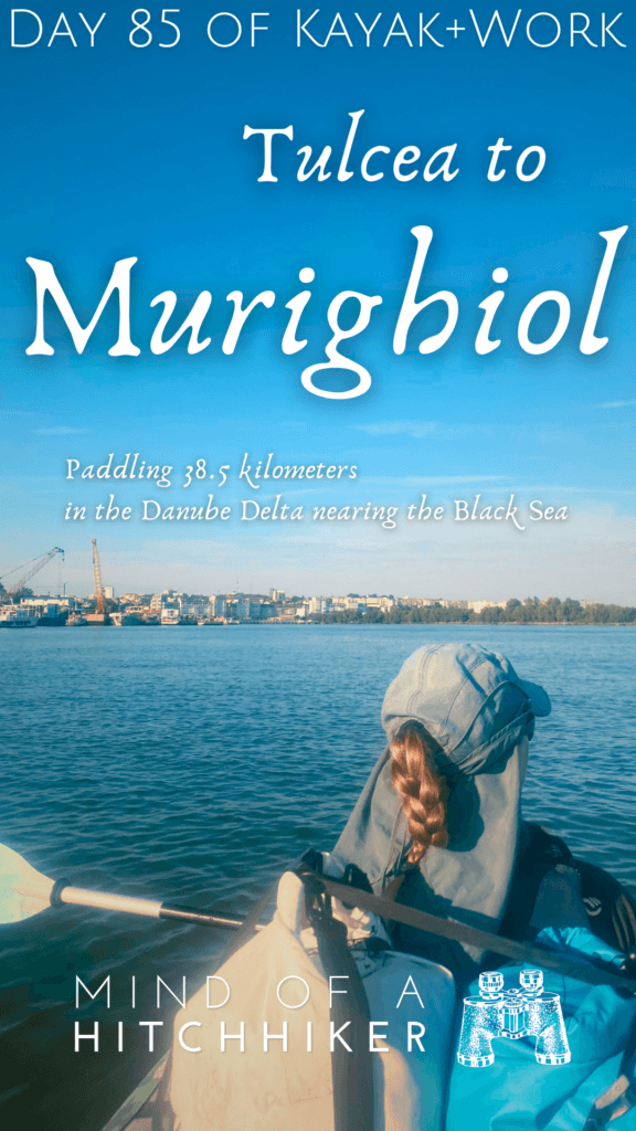 pin kayak trip day 85 Tulcea to Murighiol Sfantu Gheorghe branch Danube Delta kayaking Romania