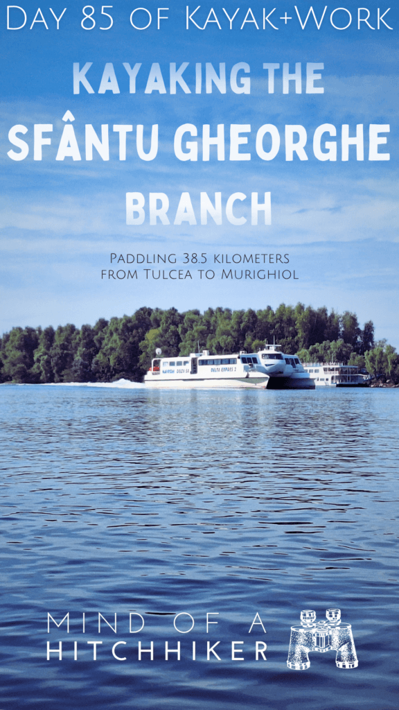 pin kayak trip day 85 Tulcea to Murighiol Sfantu Gheorghe branch Danube Delta kayaking Romania
