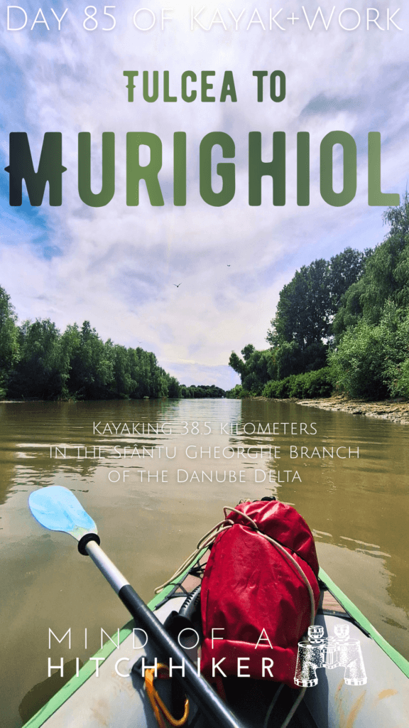 pin kayak trip day 85 Tulcea to Murighiol Sfantu Gheorghe branch Danube Delta kayaking Romania
