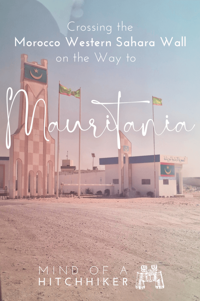 pin through the berm travel from Western Sahara to Mauritania