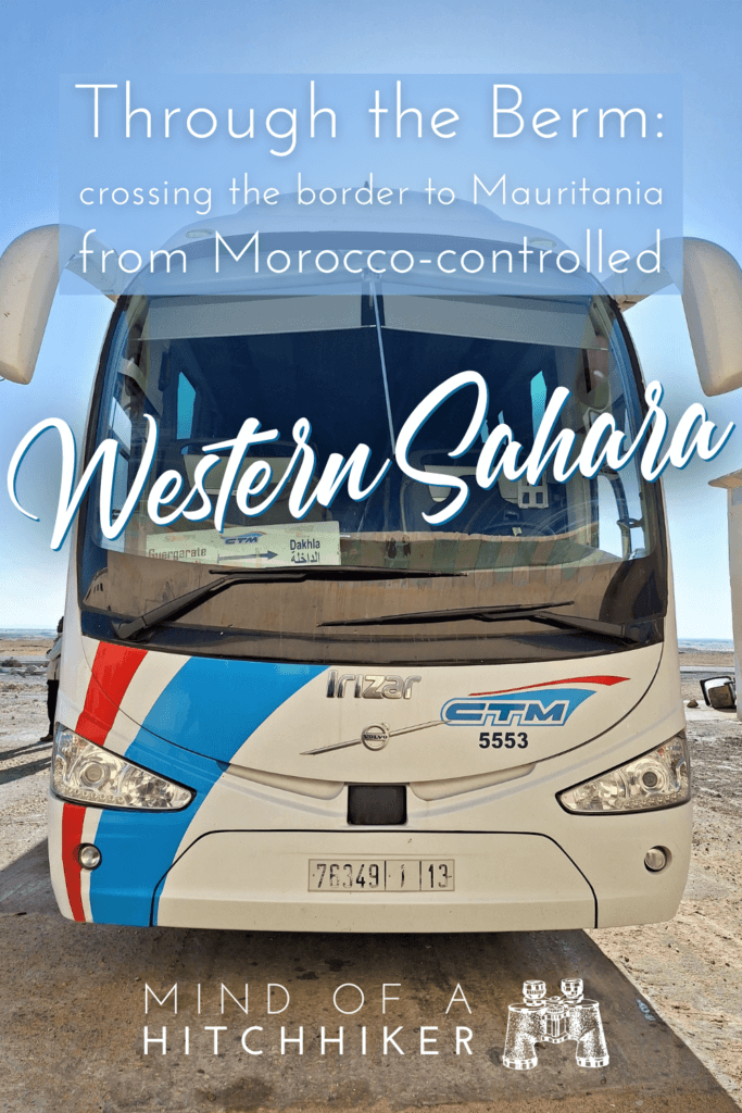 bus travel across the Guerguerat border Morocco Western Sahara Mauritania