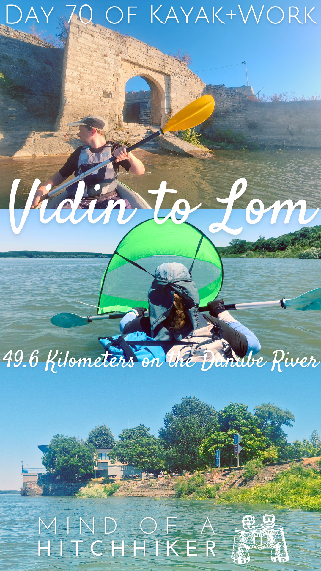 pin collage kayak trip day 70 Vidin to Lom Bulgaria