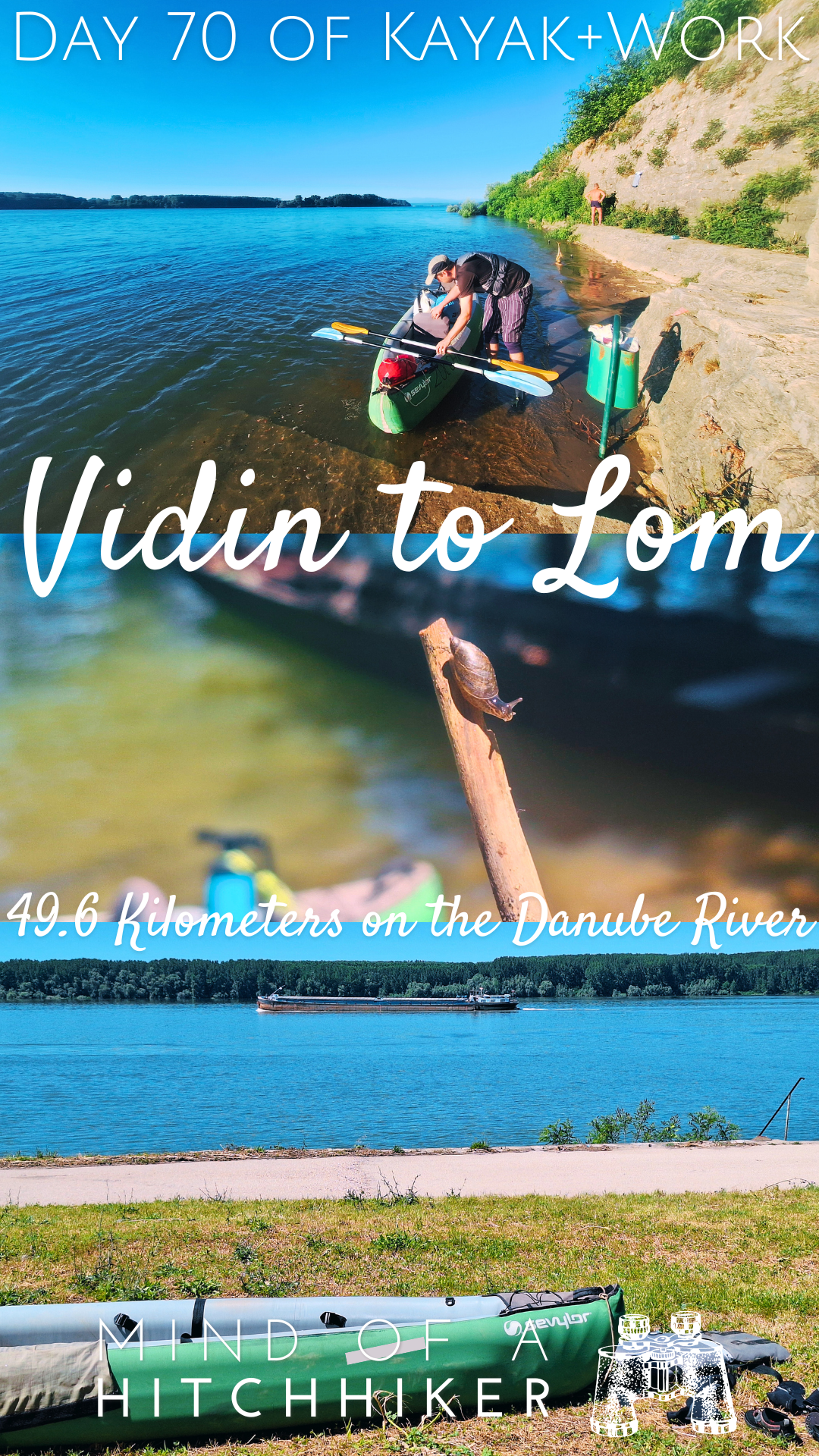 pin kayak trip day 70 collage Vidin to Lom Bulgaria