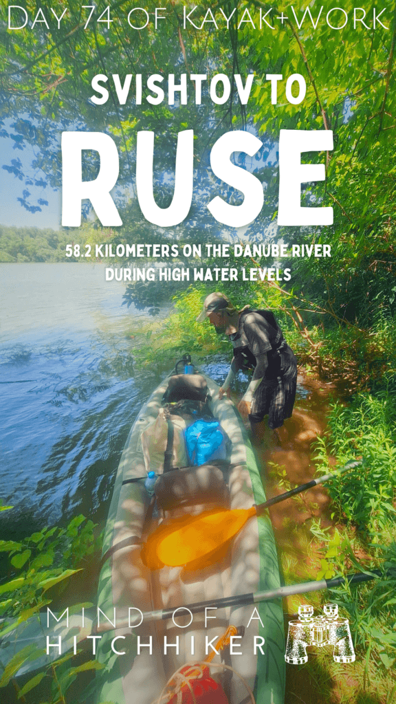 pin Kayak Trip Day 74 Svishtov to Ruse Zucchini River Island break high water