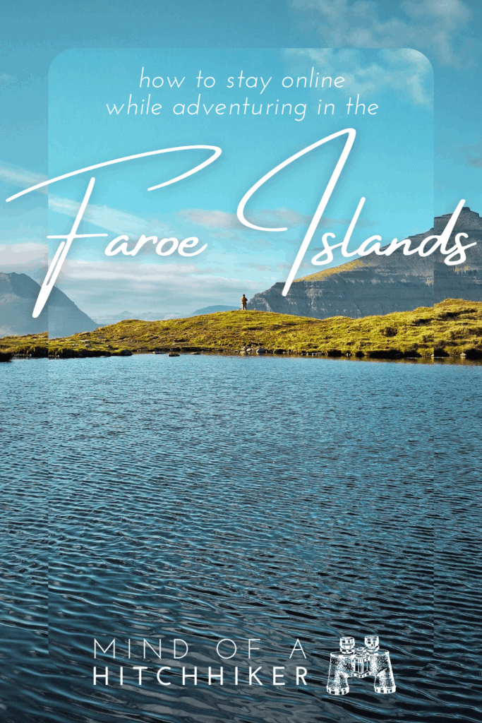 how to stay online and which eSIM to choose for the Faroe Islands travel Foroya Telecom digital nomad travel Faroes