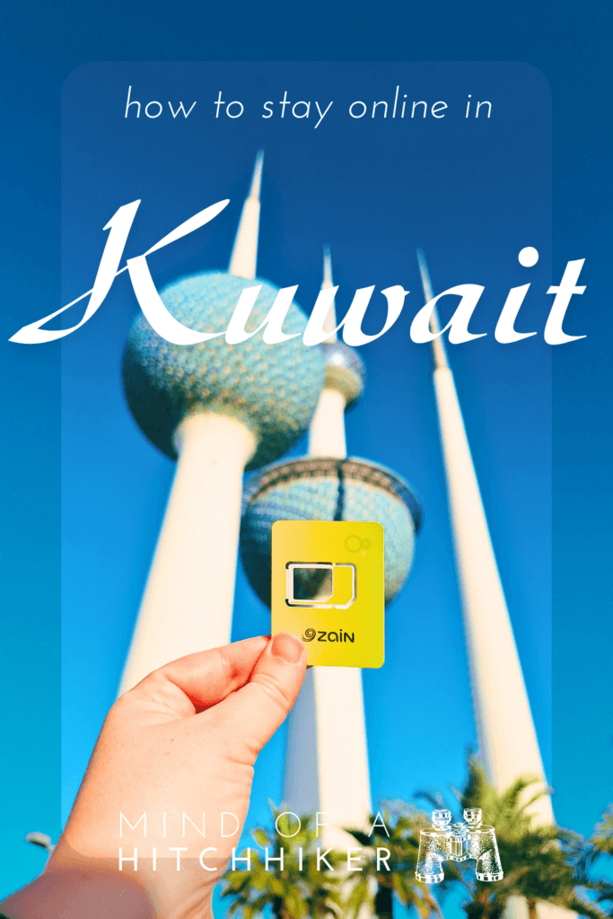How to get a Kuwaiti SIM card traveling digital nomad stay online tourism