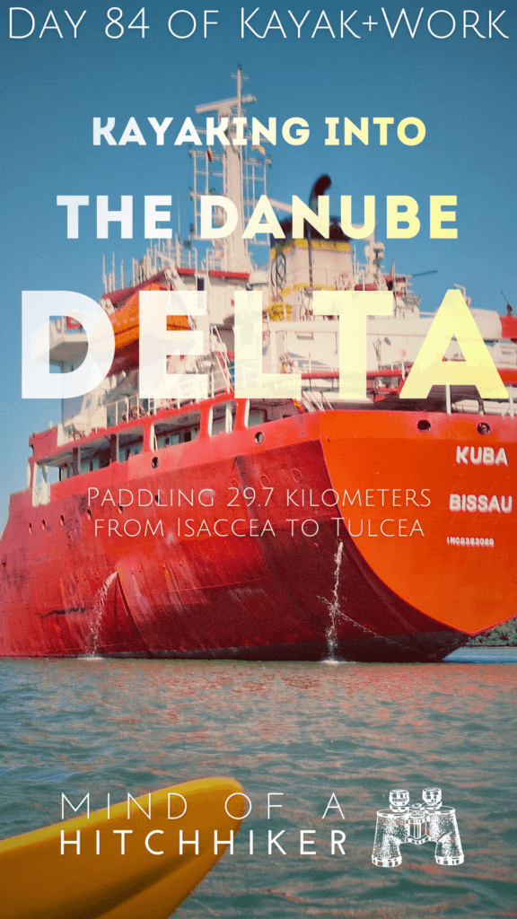kayaking between the oil tankers and the bulk carriers Danube River Delta Black Sea travel inflatable kayak Kuba Bissau flag of convenience Romania Ukraine