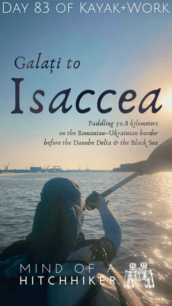 pins kayak trip day 83 Galati to Isaccea Romania Danube river port transshipment rail